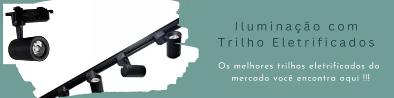 Iluminação com Trilho Eletrificados